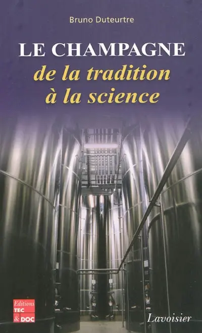 Le champagne : de la tradition à la science