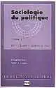Sociologie du politique. Vol. 1