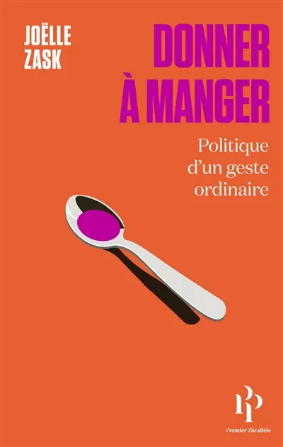 Donner à manger : politique d'un geste ordinaire