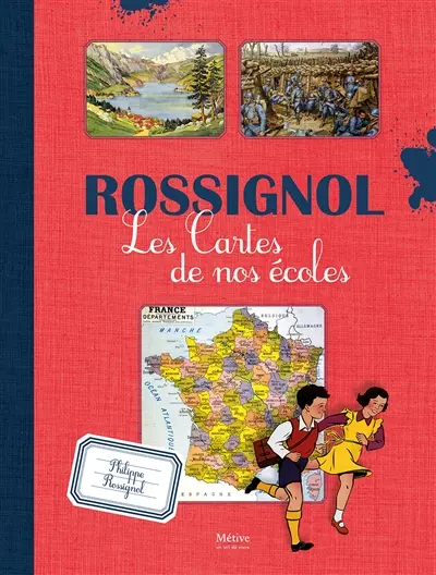 Rossignol : les cartes de nos écoles