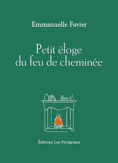 Petit éloge du feu de cheminée