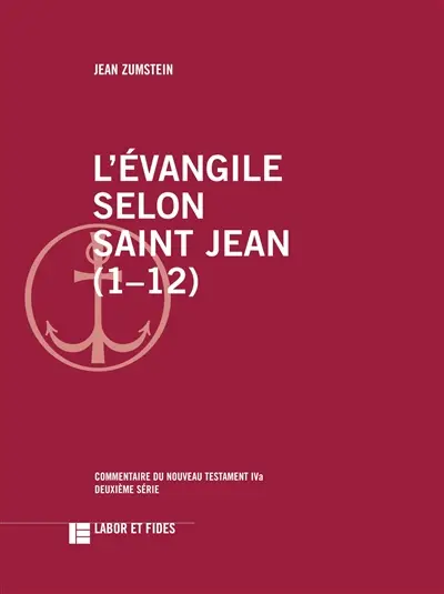 L'Evangile selon saint Jean (1-12)