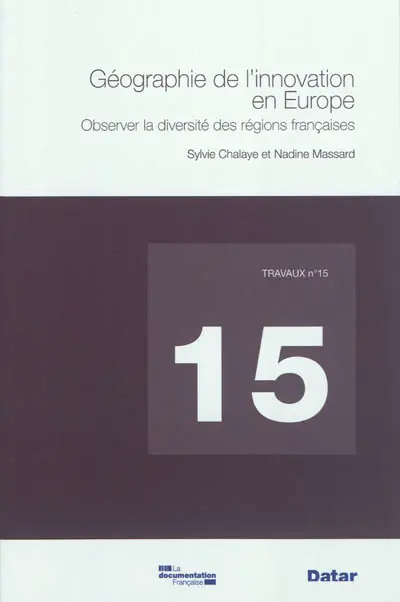 Géographie de l'innovation en Europe : observer la diversité des régions françaises
