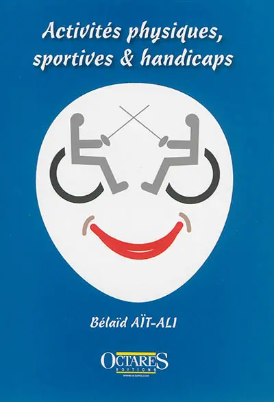 Activités physiques, sportives & handicaps