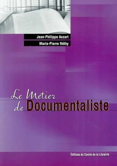 Le métier de documentaliste