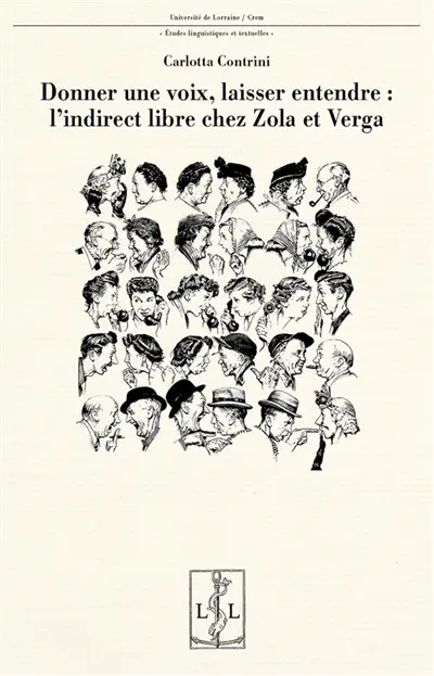 Donner une voix, laisser entendre : l'indirect libre chez Zola et Verga