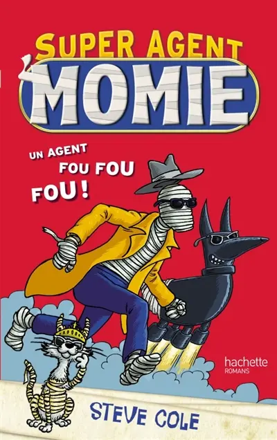 Super agent Momie. Vol. 1