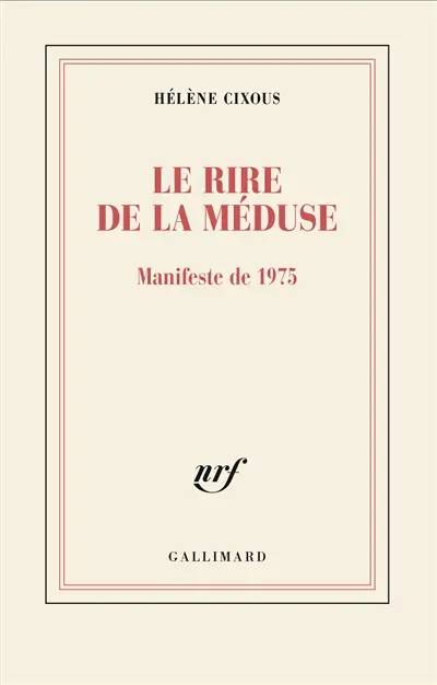 Le rire de la méduse : manifeste de 1975