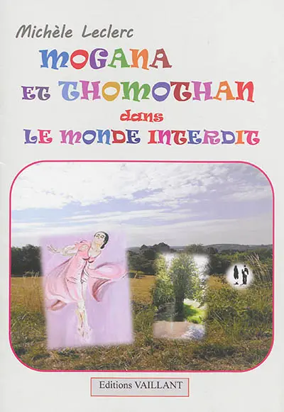 Mogana et Thomothan dans le monde interdit