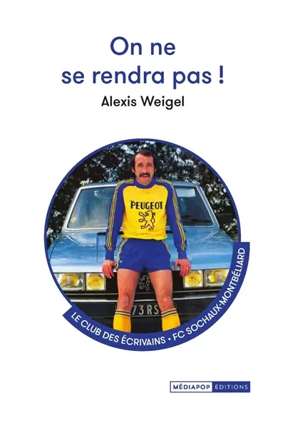 On ne se rendra pas !