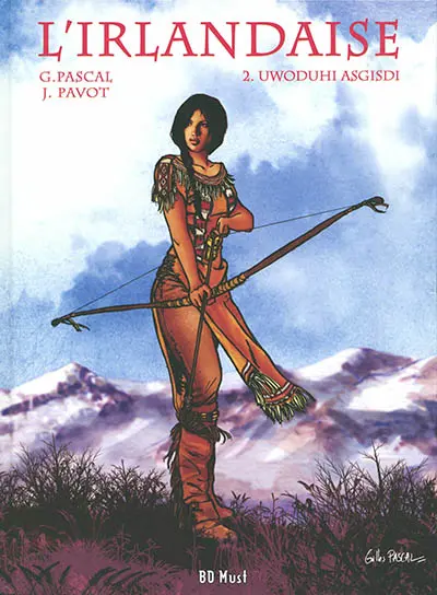L'Irlandaise. Vol. 2. Uwoduhi Asgisdi