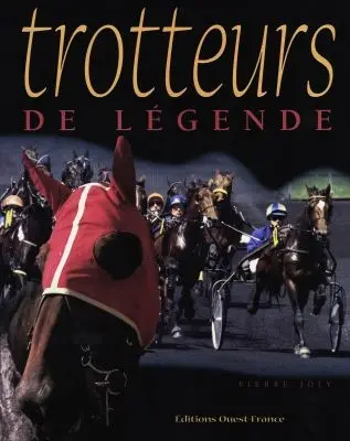Trotteurs de légende