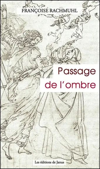 Passage de l'ombre