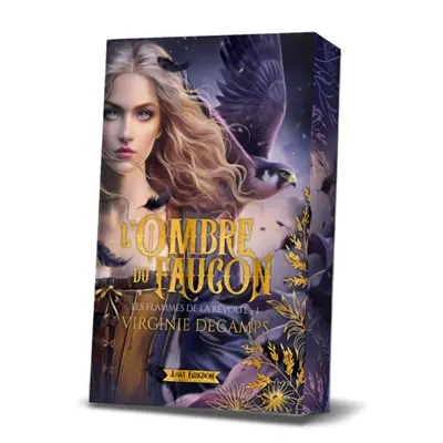L'ombre du faucon : Les Flammes de la Révolte 1