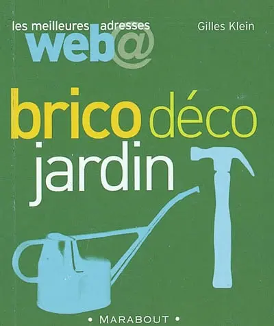 Mini web brico-déco-jardin