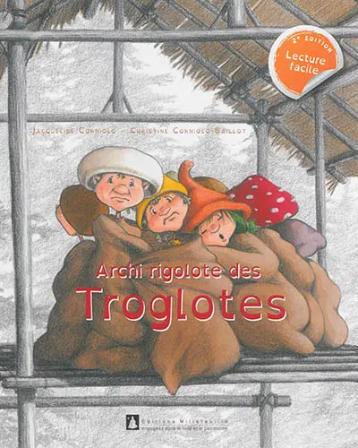 Archi rigolote des Troglotes