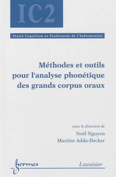 Méthodes et outils pour l'analyse phonétique des grands corpus oraux