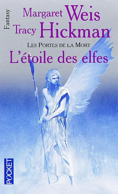 Les portes de la mort. Vol. 2. L'étoile des elfes
