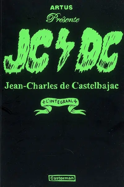 JC-DC : l'integraal