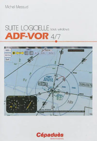 Suite logicielle sous Windows. Vol. 4. ADF-VOR