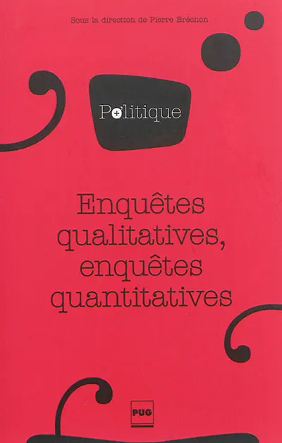 Enquêtes qualitatives, enquêtes quantitatives