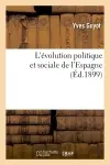 L'évolution politique et sociale de l'Espagne
