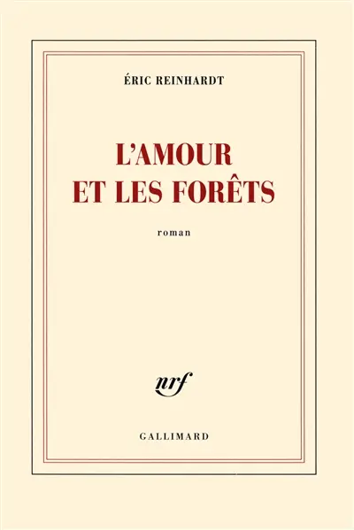 L'amour et les forêts
