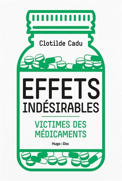 Effets indésirables : victimes des médicaments