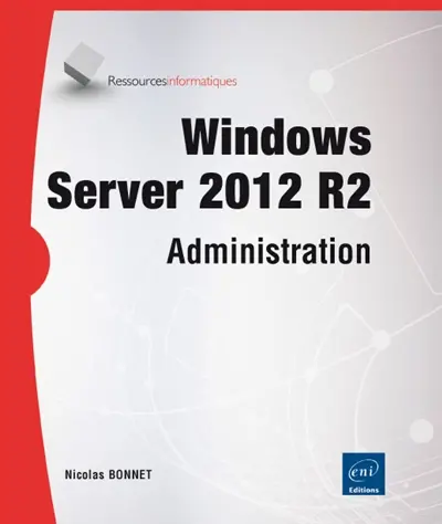 Windows Server 2012 R2 : administration