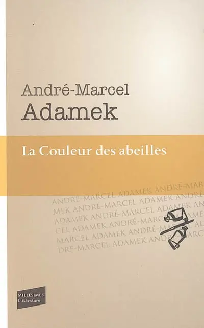 La couleur des abeilles