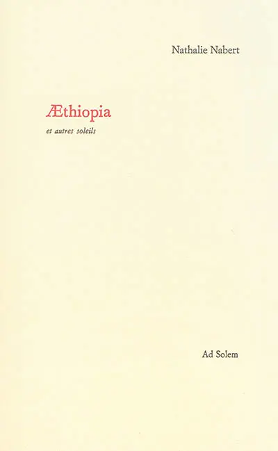 Aethiopia : et autres soleils