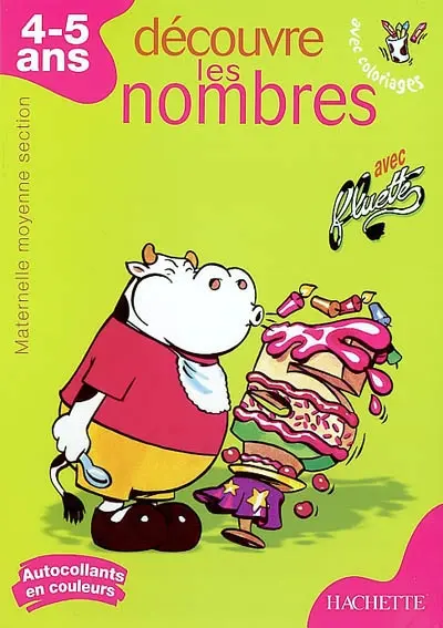 Découvre les nombres, maternelle moyenne section, 4-5 ans