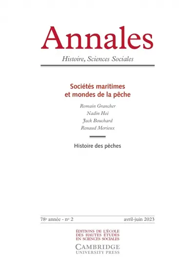 Annales, n° 2 (2023). Sociétés maritimes et mondes de la pêche : histoire des pêches