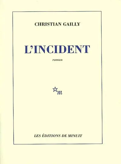 L'incident