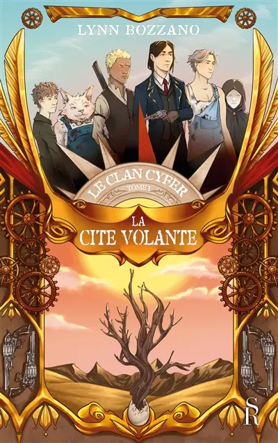Le Clan Cyfer : Tome 1 : La Cité Volante