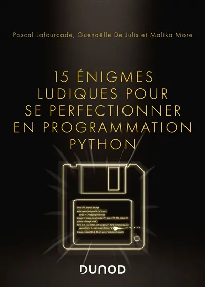 15 énigmes ludiques pour se perfectionner en programmation Python