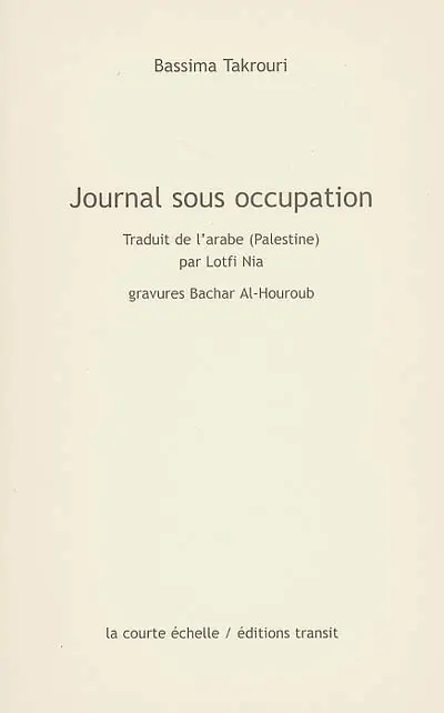 Journal sous occupation. Une correspondance avec Beverley Naïdoo