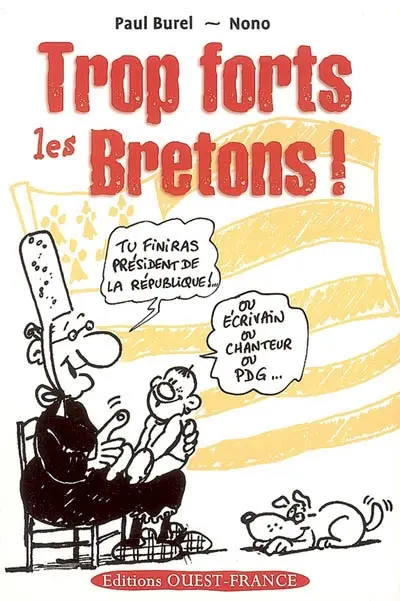 Trop forts les Bretons !