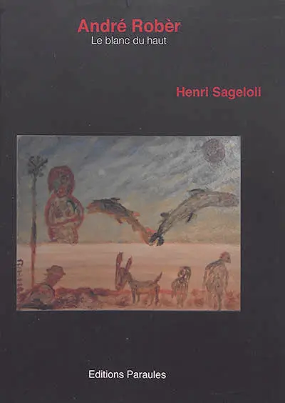 André Robèr : le blanc du haut