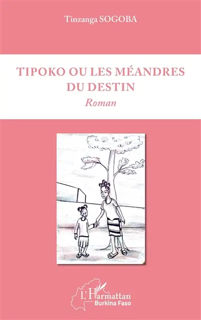 Tipoko ou Les méandres du destin