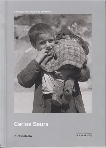 Carlos Saura Early Years (Photobolsillo)