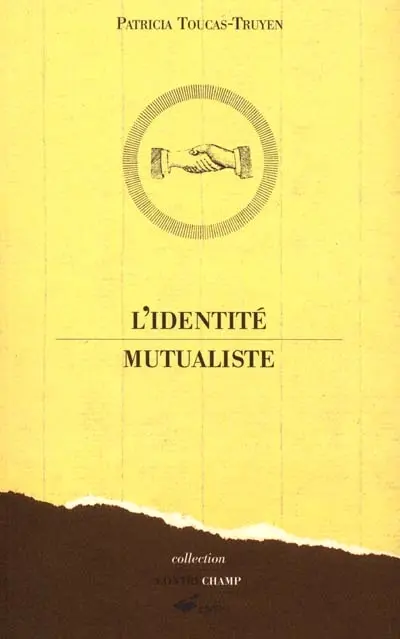 L'identité mutualiste