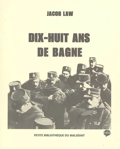 Dix-huit ans de bagne