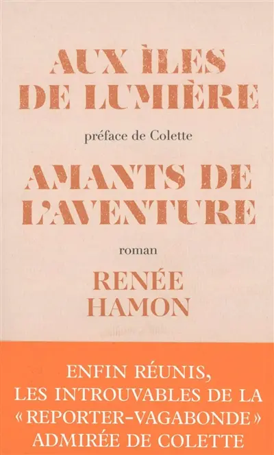 Aux îles de lumière. Amants de l'aventure