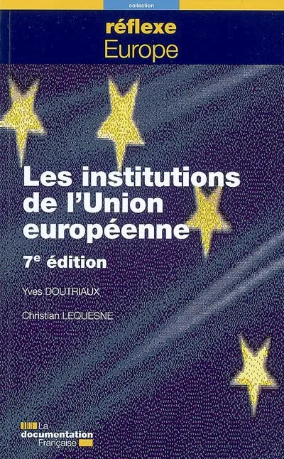 Les institutions de l'Union européenne