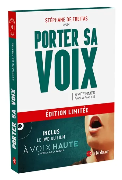 Porter sa voix : s'affirmer par la parole
