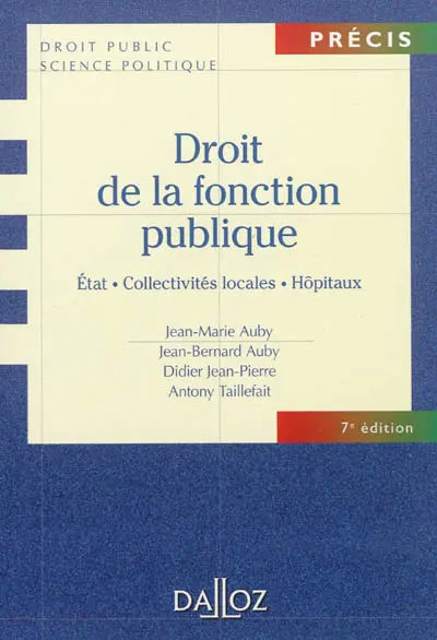Droit de la fonction publique : Etat, collectivités locales, hôpitaux