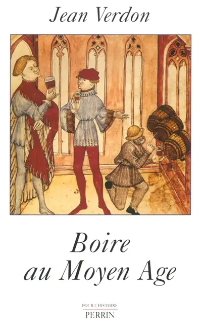 Boire au Moyen Age