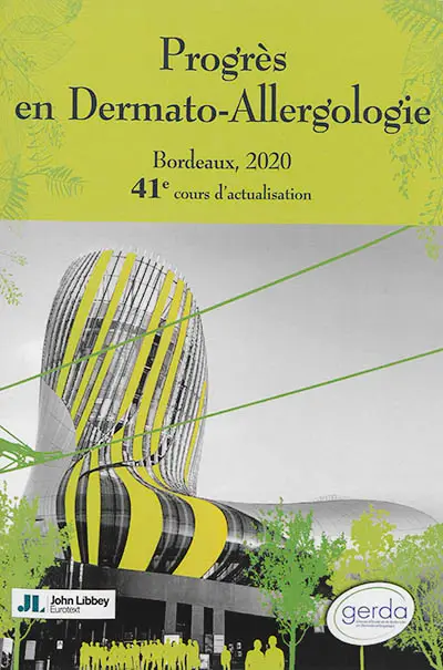 Progrès en dermato-allergologie : Bordeaux, 2020