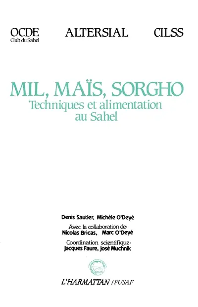 Mil, maïs, sorgho : techniques et alimentation au Sahel